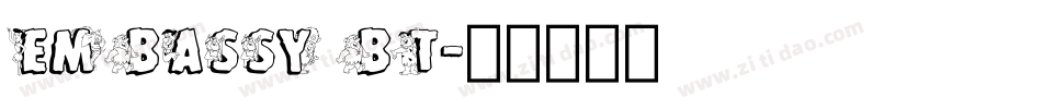 Embassy BT字体转换